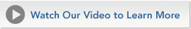 Watch Our Video to Learn More